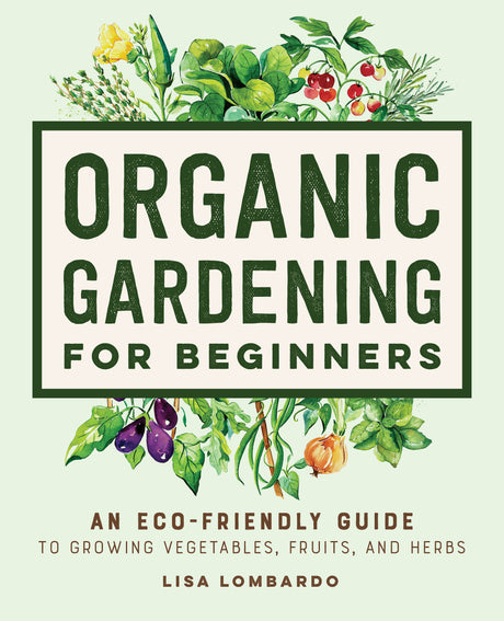 Organic Gardening for Beginners book Giveaway!